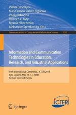 Information and Communication Technologies in Education, Research, and Industrial Applications: 14th International Conference, ICTERI 2018, Kyiv, Ukraine, May 14-17, 2018, Revised Selected Papers