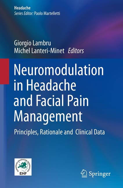 Neuromodulation in Headache and Facial Pain Management