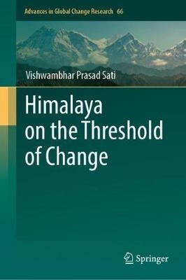 Himalaya on the Threshold of Change - Vishwambhar Prasad Sati - cover