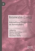 Renewable Energy: International Perspectives on Sustainability