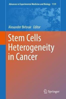 Stem Cells Heterogeneity in Cancer - cover