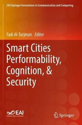 Smart Cities Performability, Cognition, & Security - cover