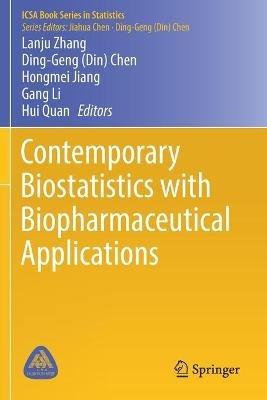 Contemporary Biostatistics with Biopharmaceutical Applications - cover