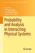 Probability and Analysis in Interacting Physical Systems