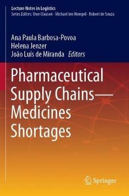 Pharmaceutical Supply Chains - Medicines Shortages - cover
