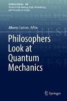 Philosophers Look at Quantum Mechanics - cover