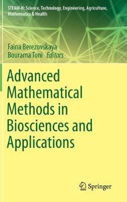 Advanced Mathematical Methods in Biosciences and Applications - cover