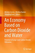 An Economy Based on Carbon Dioxide and Water