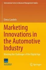 Marketing Innovations in the Automotive Industry: Meeting the Challenges of the Digital Age