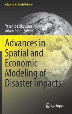 Advances in Spatial and Economic Modeling of Disaster Impacts - cover