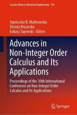 Advances in Non-Integer Order Calculus and Its Applications: Proceedings of the 10th International Conference on Non-Integer Order Calculus and Its Applications - cover