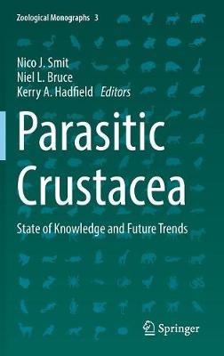 Parasitic Crustacea: State of Knowledge and Future Trends - cover