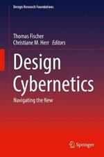 Design Cybernetics: Navigating the New