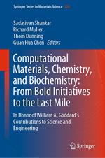 Computational Materials, Chemistry, and Biochemistry: From Bold Initiatives to the Last Mile