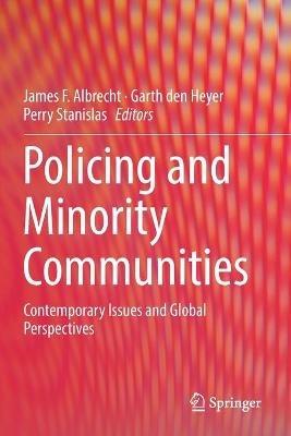 Policing and Minority Communities: Contemporary Issues and Global Perspectives - cover
