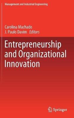 Entrepreneurship and Organizational Innovation - cover