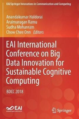 EAI International Conference on Big Data Innovation for Sustainable Cognitive Computing: BDCC 2018 - cover