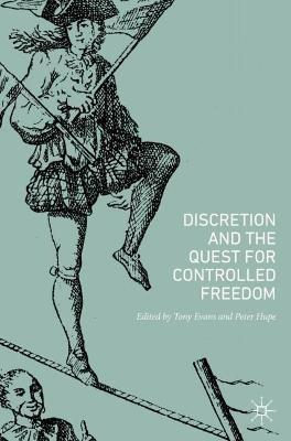 Discretion and the Quest for Controlled Freedom - cover