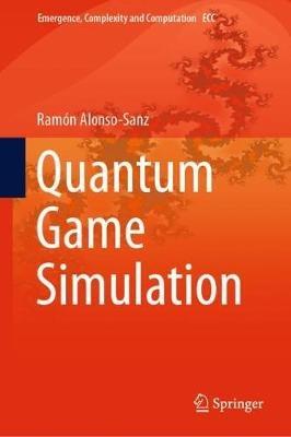Quantum Game Simulation - Ramon Alonso-Sanz - cover
