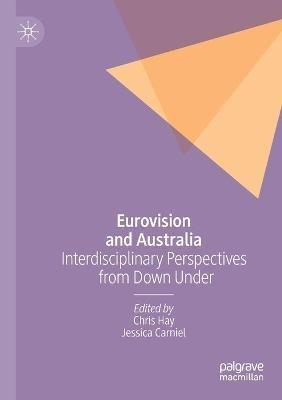 Eurovision and Australia: Interdisciplinary Perspectives from Down Under - cover