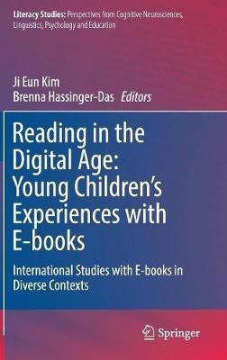 Reading in the Digital Age: Young Children’s Experiences with E-books: International Studies with E-books in Diverse Contexts - cover