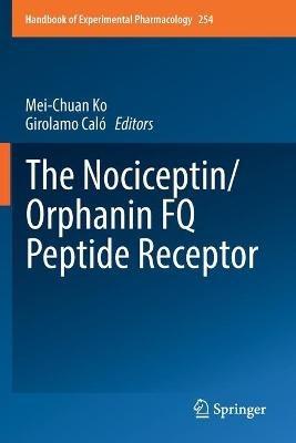 The Nociceptin/Orphanin FQ Peptide Receptor - cover