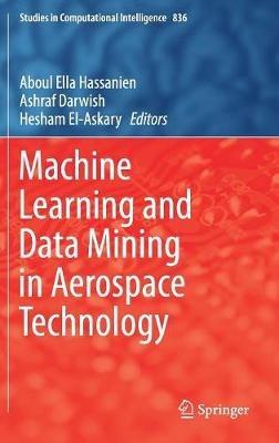 Machine Learning and Data Mining in Aerospace Technology - cover