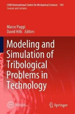 Modeling and Simulation of Tribological Problems in Technology - cover