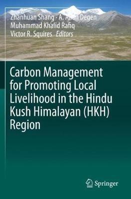 Carbon Management for Promoting Local Livelihood in the Hindu Kush Himalayan (HKH) Region - cover