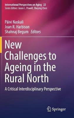 New Challenges to Ageing in the Rural North: A Critical Interdisciplinary Perspective - cover