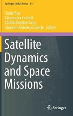 Satellite Dynamics and Space Missions