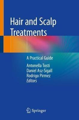Hair and Scalp Treatments: A Practical Guide - cover