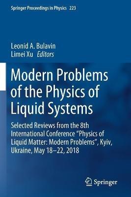 Modern Problems of the Physics of Liquid Systems: Selected Reviews from the 8th International Conference “Physics of Liquid Matter: Modern Problems”, Kyiv, Ukraine, May 18-22, 2018 - cover