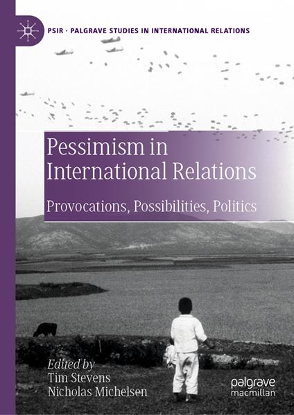 Pessimism in International Relations