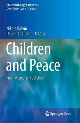 Children and Peace: From Research to Action - cover