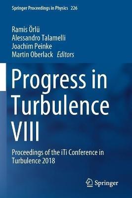 Progress in Turbulence VIII: Proceedings of the iTi Conference in Turbulence 2018 - cover