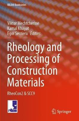 Rheology and Processing of Construction Materials: RheoCon2 & SCC9 - cover