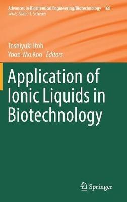 Application of Ionic Liquids in Biotechnology - cover