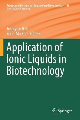 Application of Ionic Liquids in Biotechnology - cover
