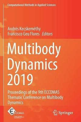 Multibody Dynamics 2019: Proceedings of the 9th ECCOMAS Thematic Conference on Multibody Dynamics - cover