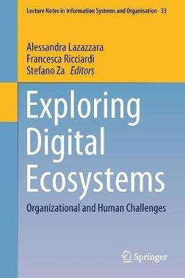 Exploring Digital Ecosystems: Organizational and Human Challenges - cover