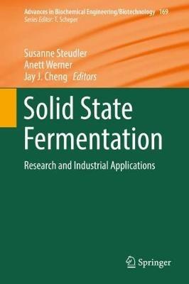 Solid State Fermentation: Research and Industrial Applications - cover