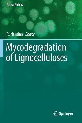 Mycodegradation of Lignocelluloses - cover
