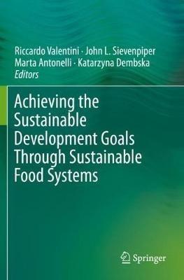Achieving the Sustainable Development Goals Through Sustainable Food Systems - cover