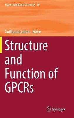 Structure and Function of GPCRs - cover