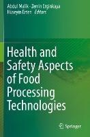 Health and Safety Aspects of Food Processing Technologies - cover