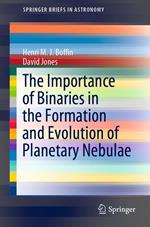 The Importance of Binaries in the Formation and Evolution of Planetary Nebulae