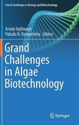 Grand Challenges in Algae Biotechnology - cover