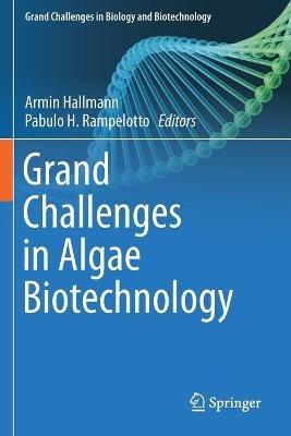 Grand Challenges in Algae Biotechnology - cover