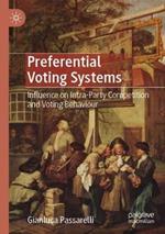 Preferential Voting Systems: Influence on Intra-Party Competition and Voting Behaviour